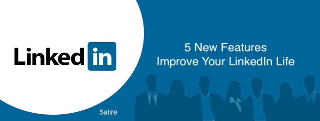 New LinkedIn features